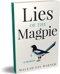 Lies of the Magpie by Maleah Day Warner Book Cover