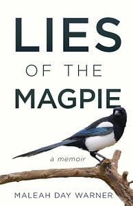 Lies of the Magpie by Maleah Warner Book Cover